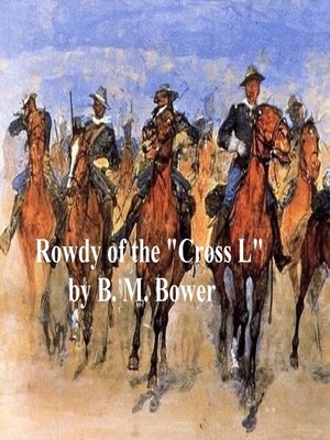 cover image of Rowdy of the "Cross L"